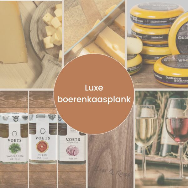 Luxe boerenkaasplank